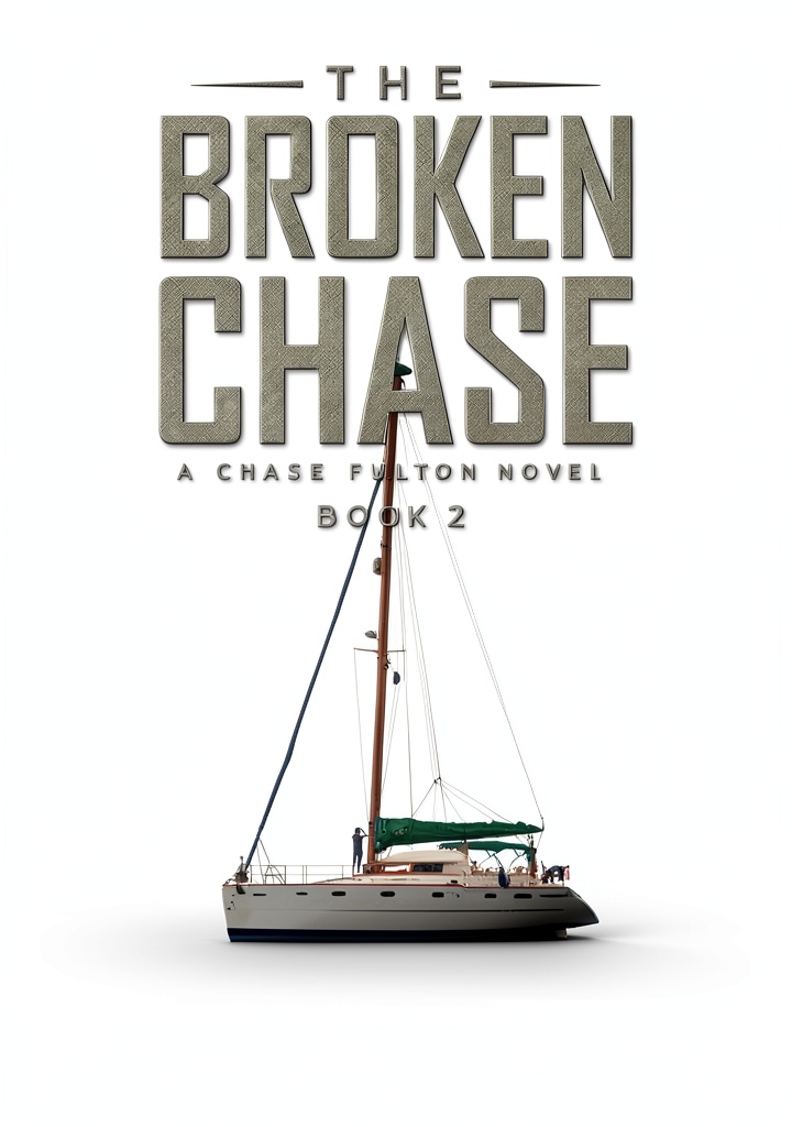 Cover of Chase Fulton Novel showing maritime adventure scene
