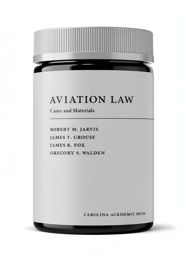 Carolina Academic Press Air & Space Law Kindle Edition 975‑Page Guide-0